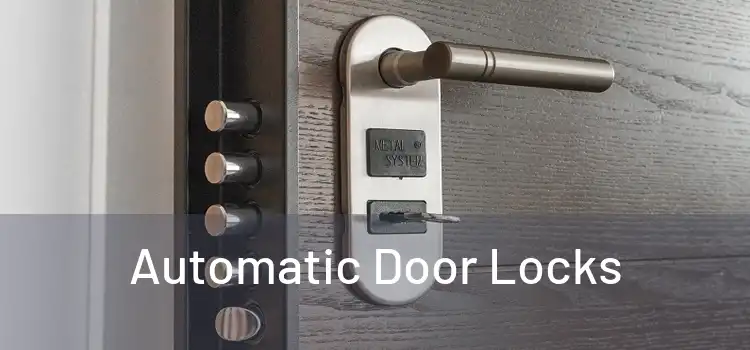  Automatic Door Locks 